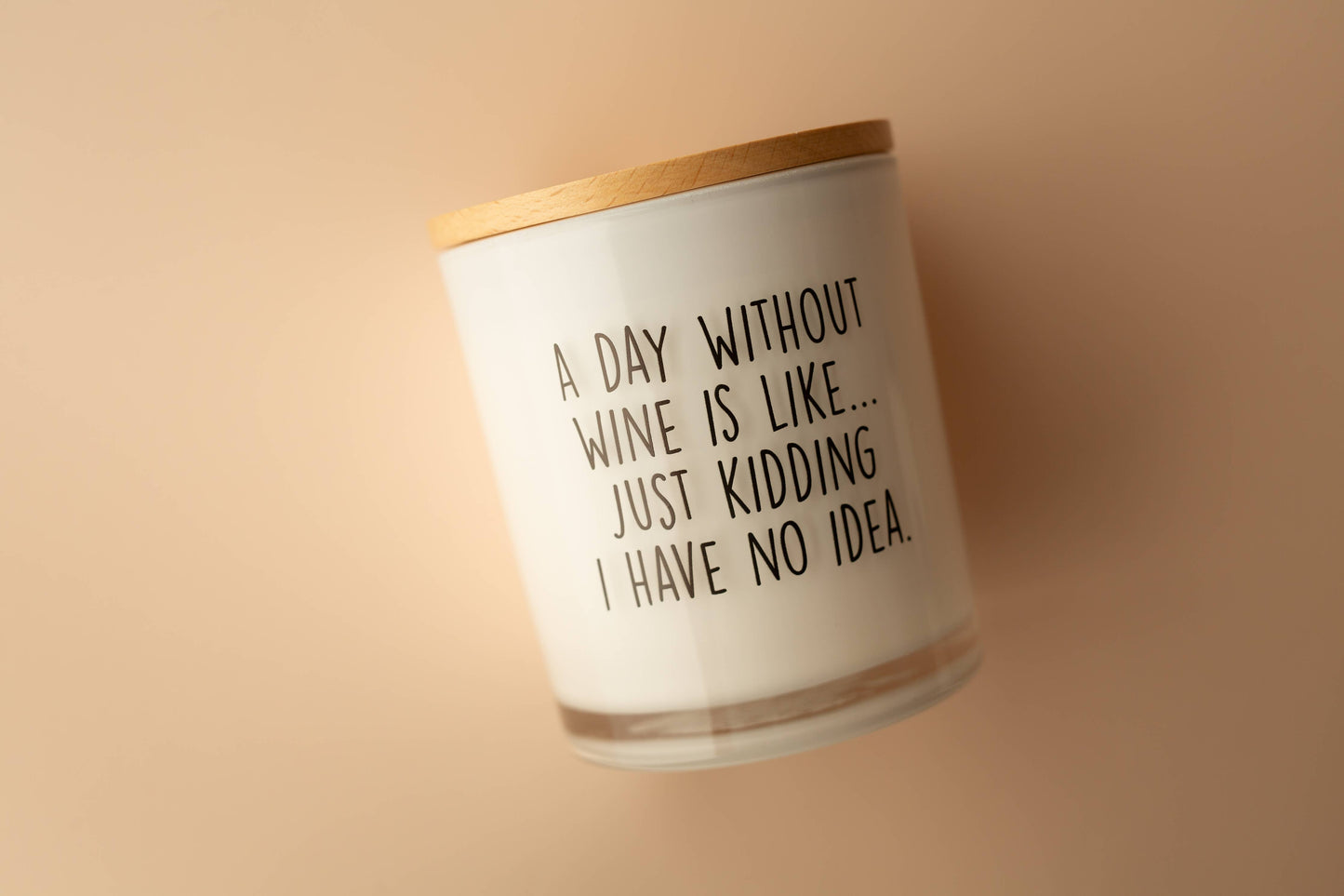 Day Without Wine Funny Soy Candle