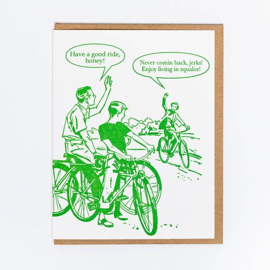 Enjoy Squalor Greeting Card