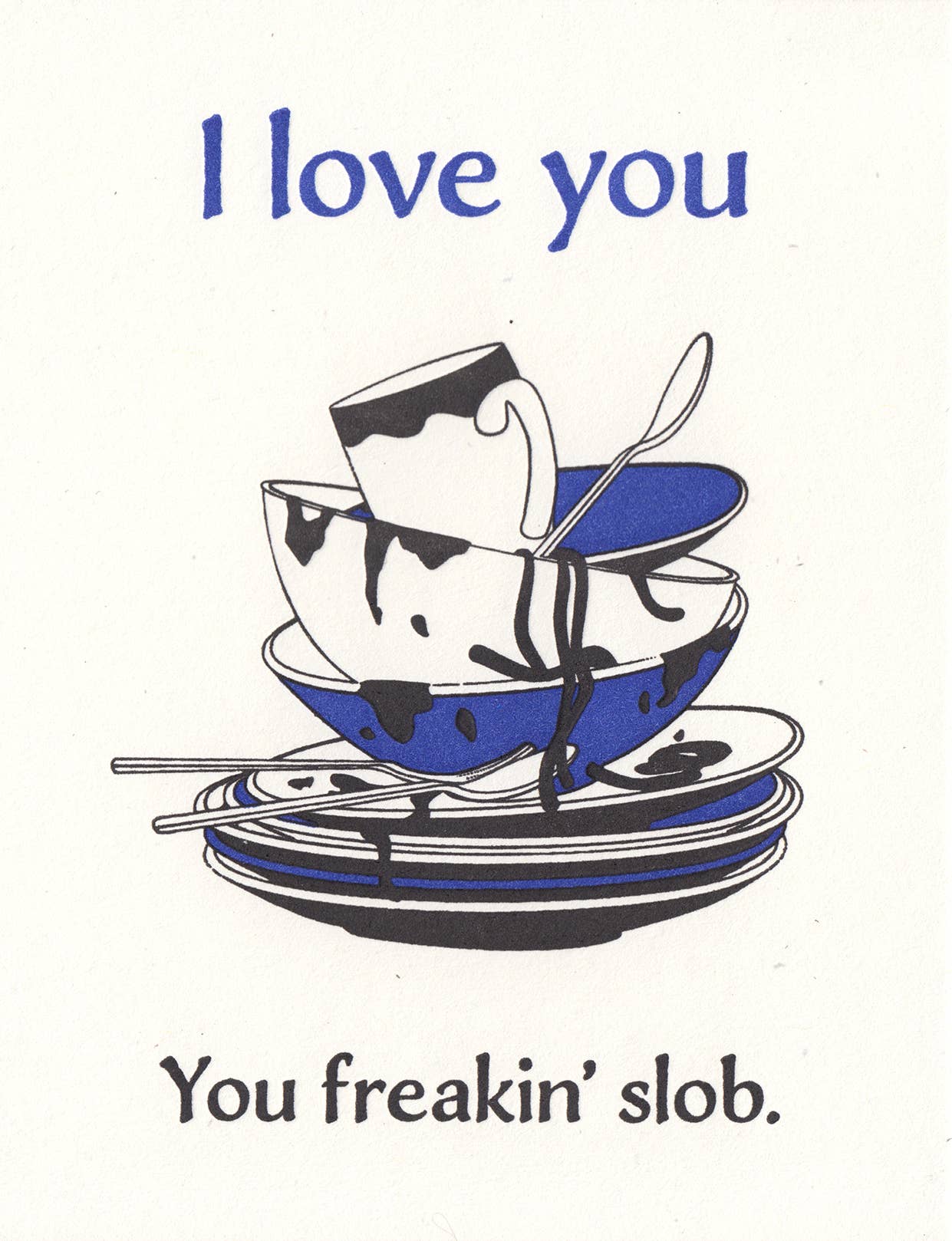Slob Love
