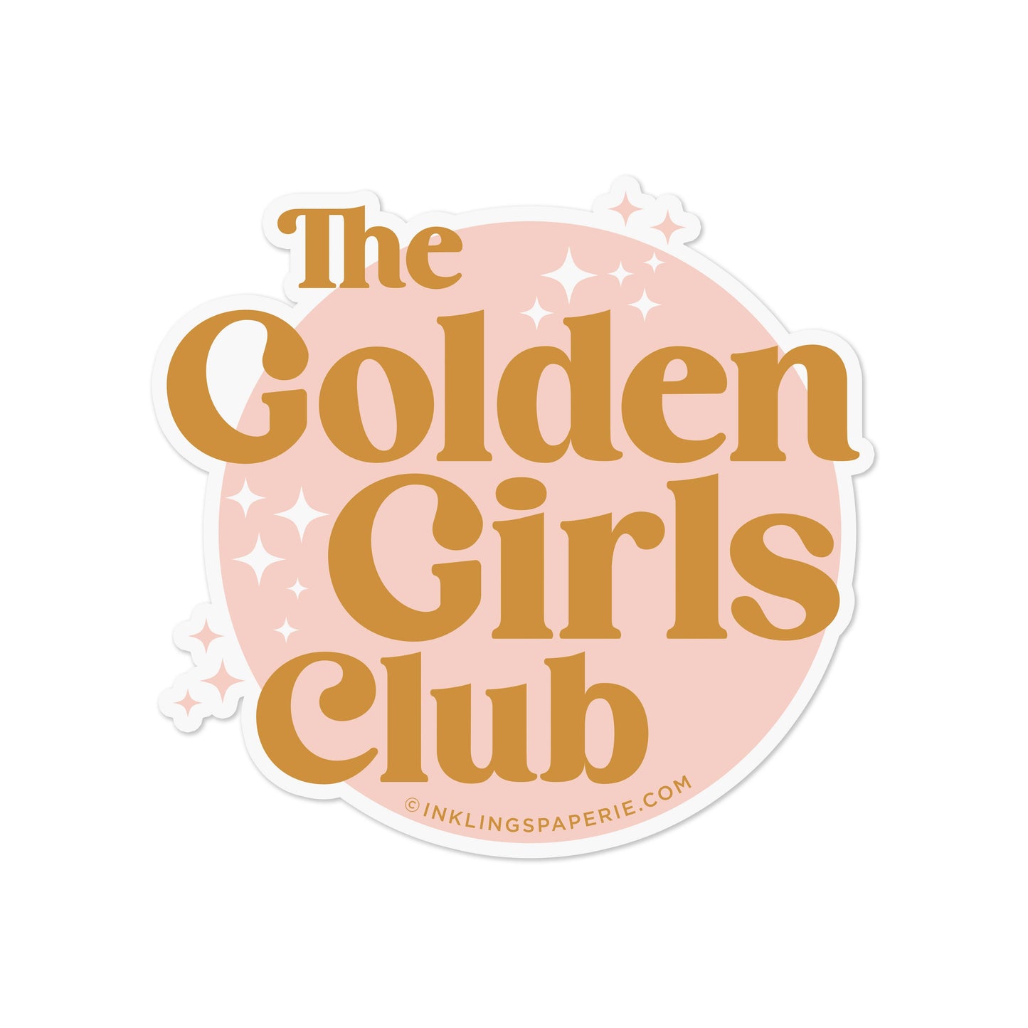 Golden Girls Club Vinyl Sticker