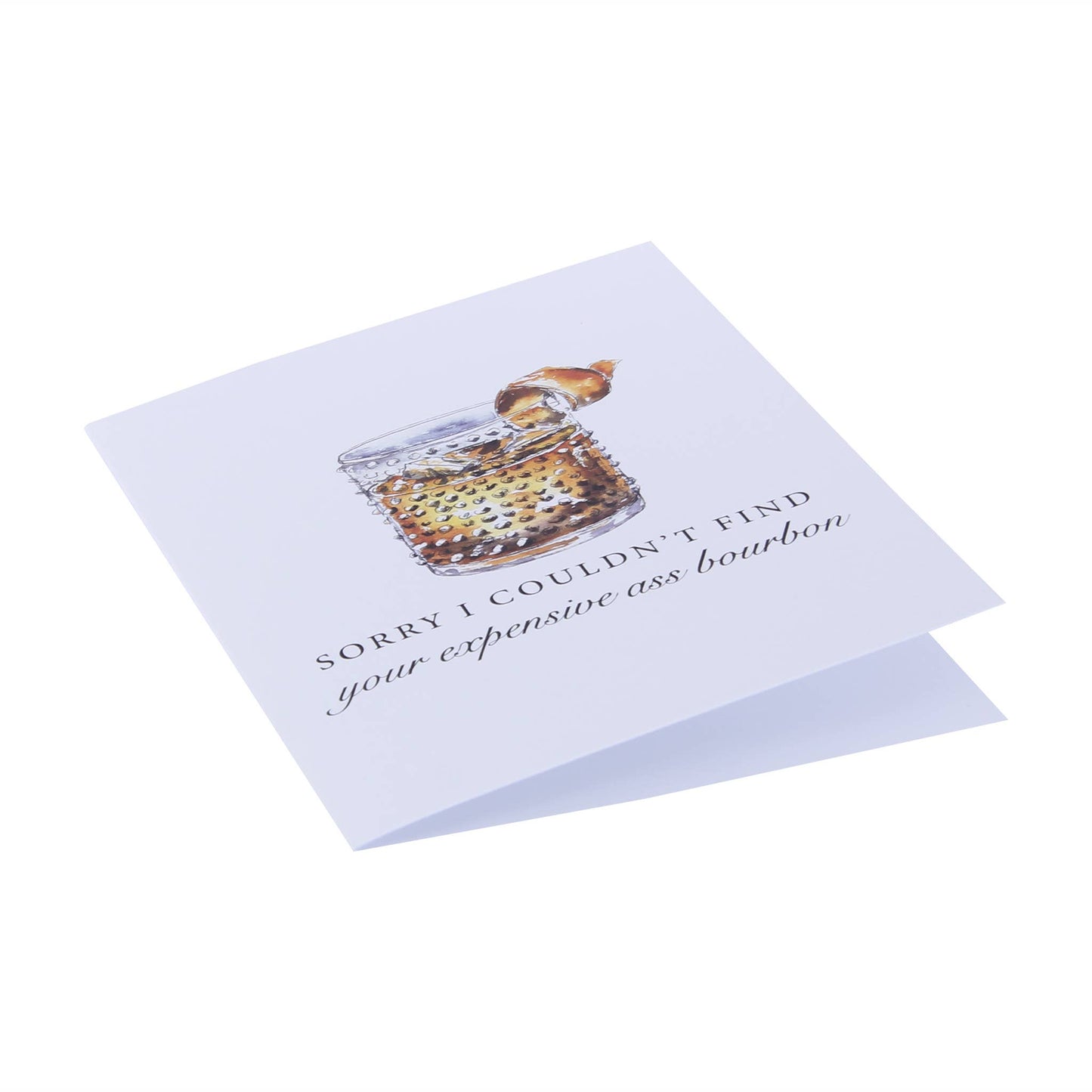 Couldn't Find Bourbon Greeting Card