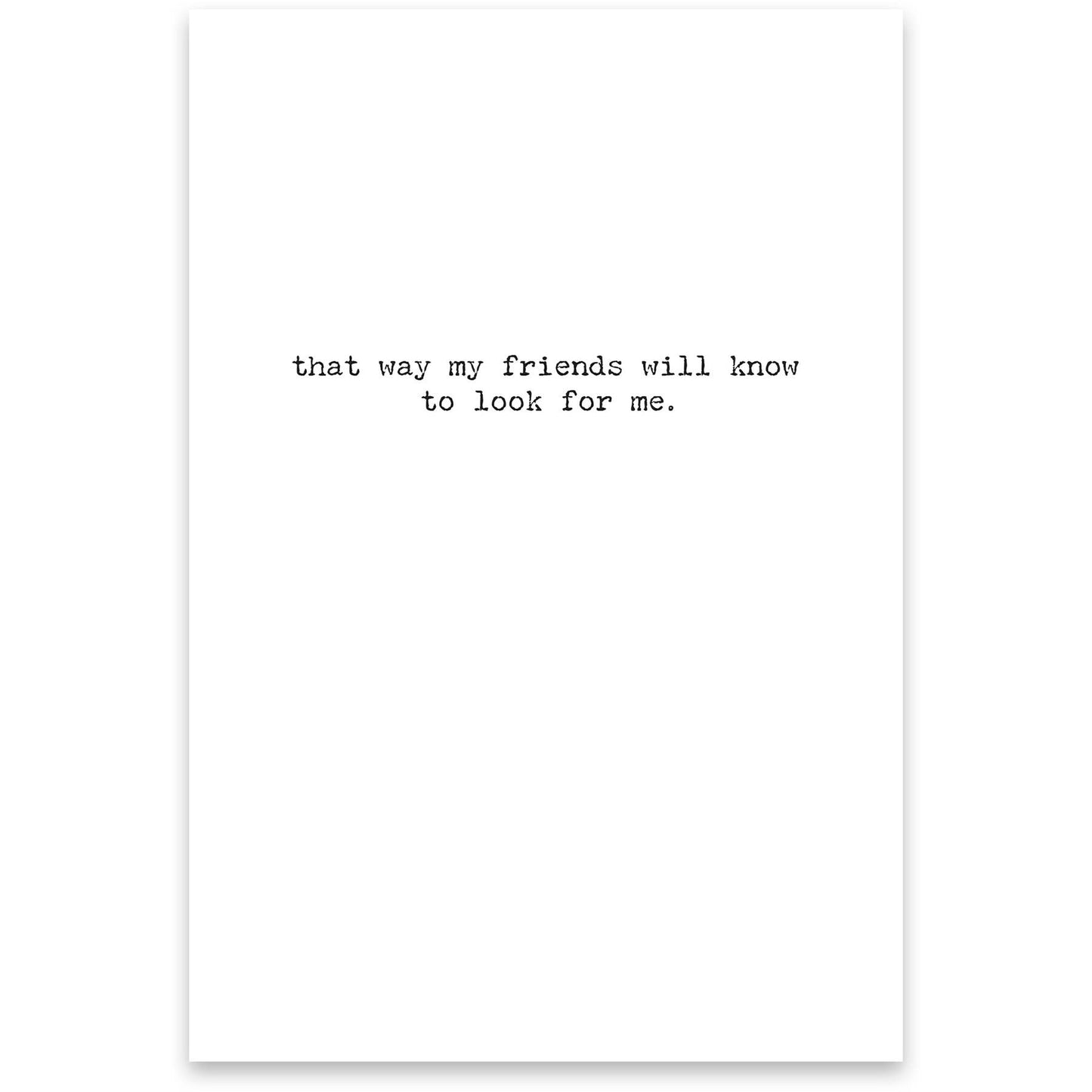 Go Missing Greeting Card