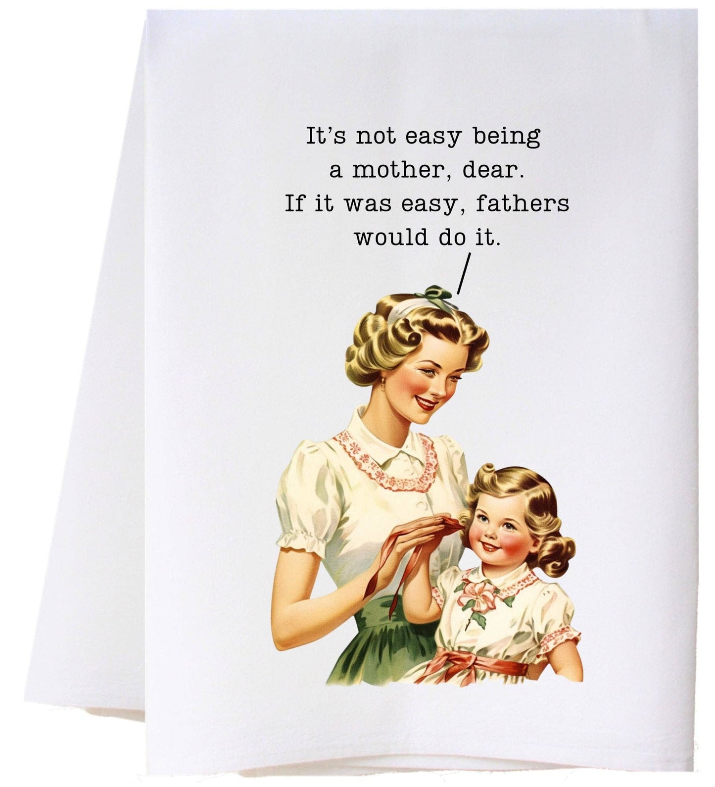 Not Easy Flour Sack Towel