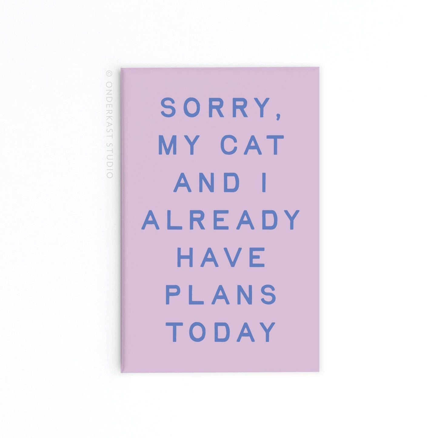 My Cat and I Rectangle Magnet