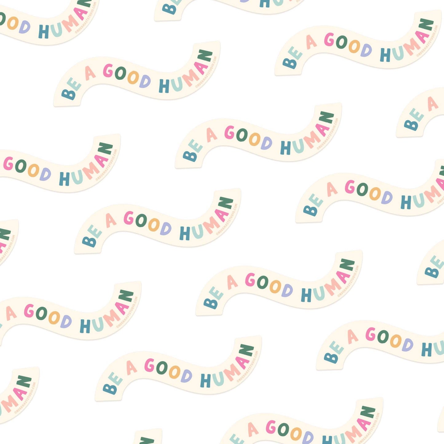 Be A Good Human Sticker