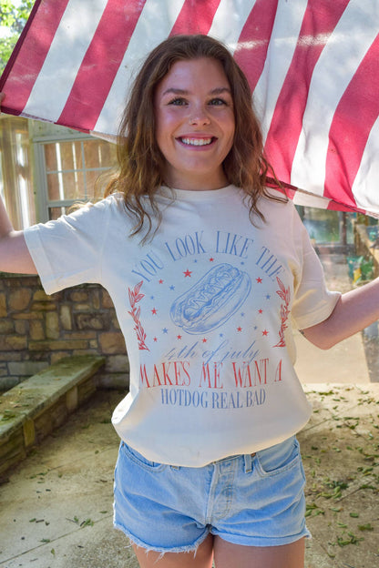 You Look Like The 4th of July Tee