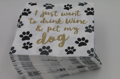 Cocktail Foil Funny Napkins | Drink Wine and Pet My Dog