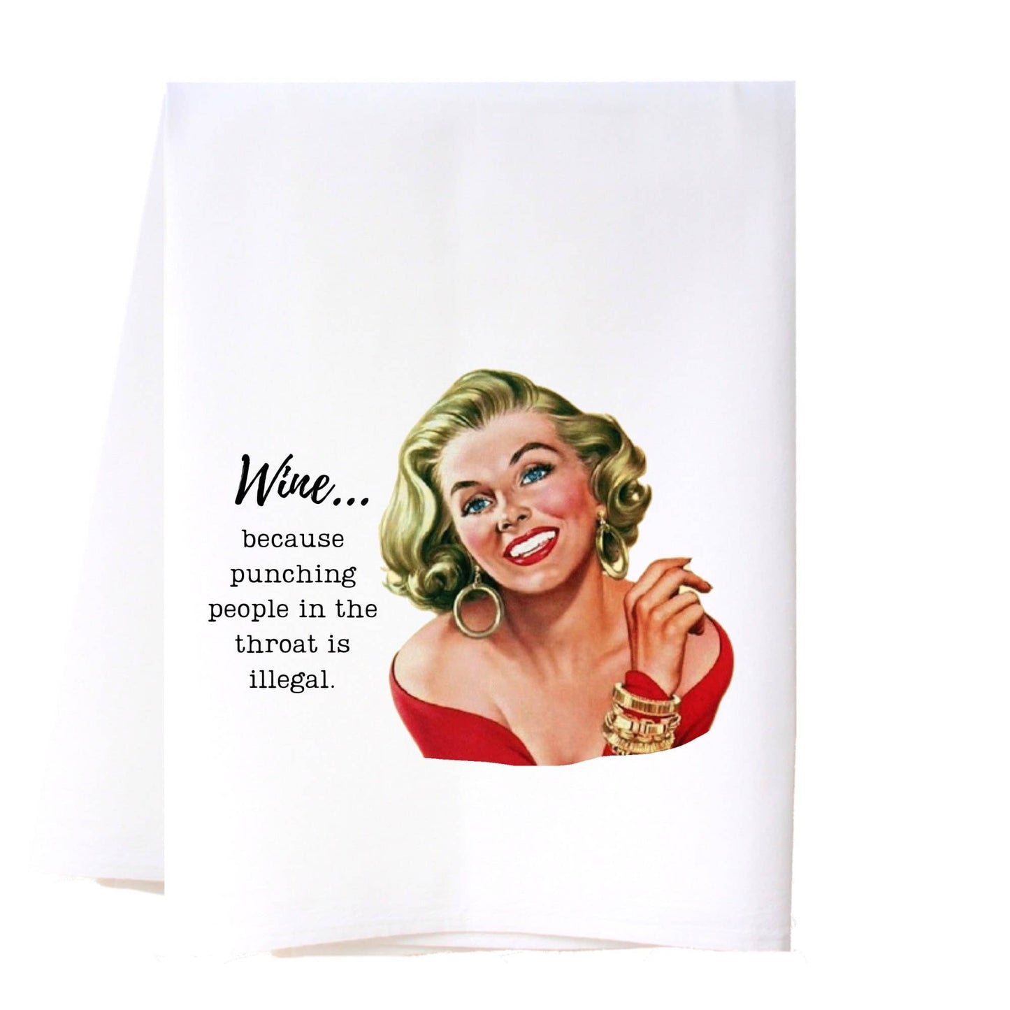 Wine...Flour Sack Towel