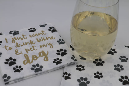 Cocktail Foil Funny Napkins | Drink Wine and Pet My Dog