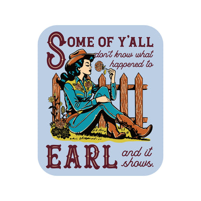Country Cowgirl Earl Sticker