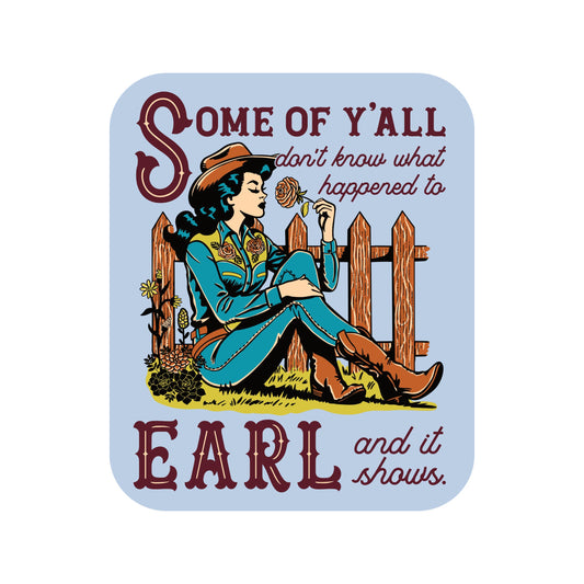 Country Cowgirl Earl Sticker