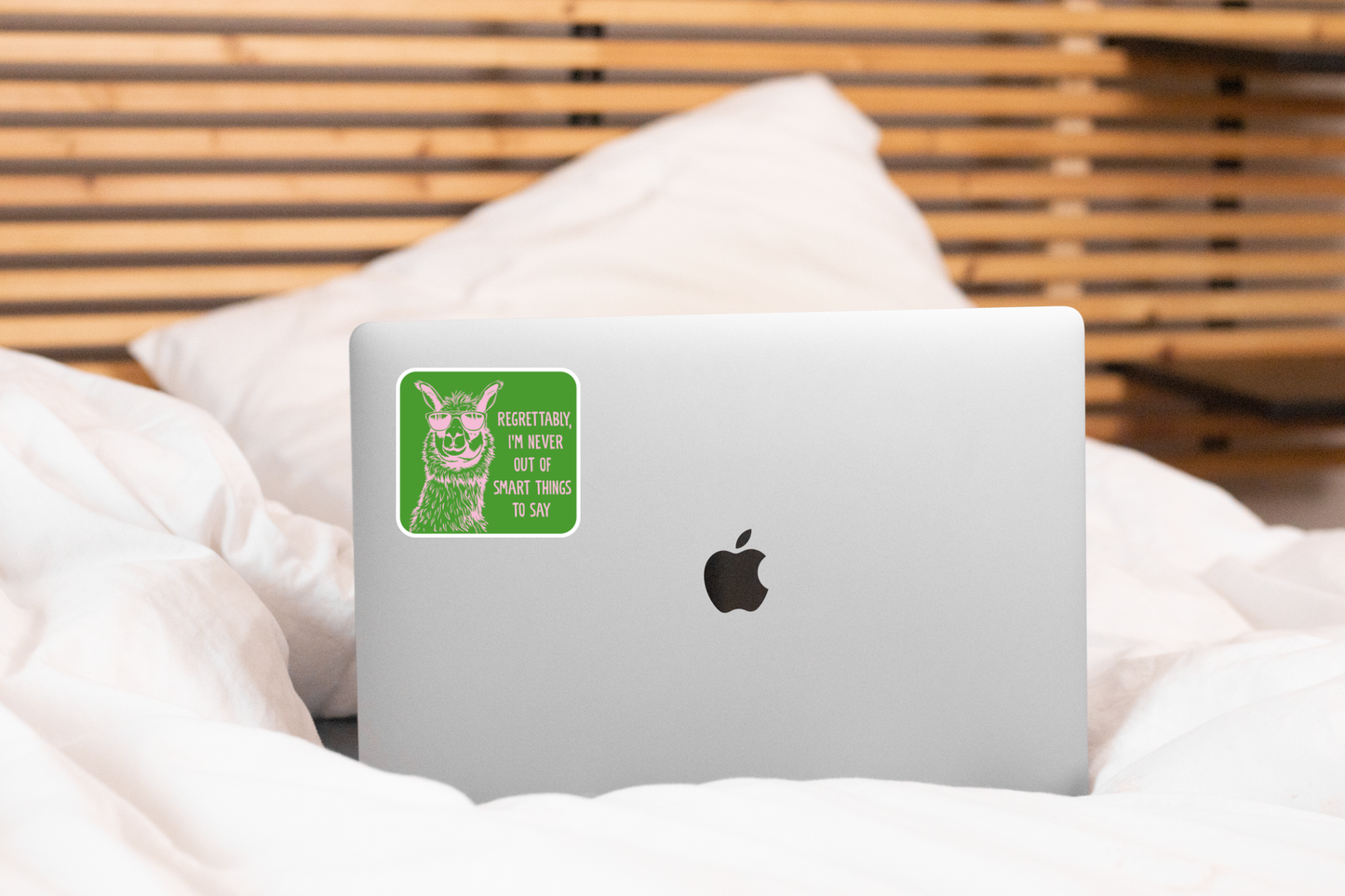 Regrettably, I'm Never Out of Smart Things To Say Sticker