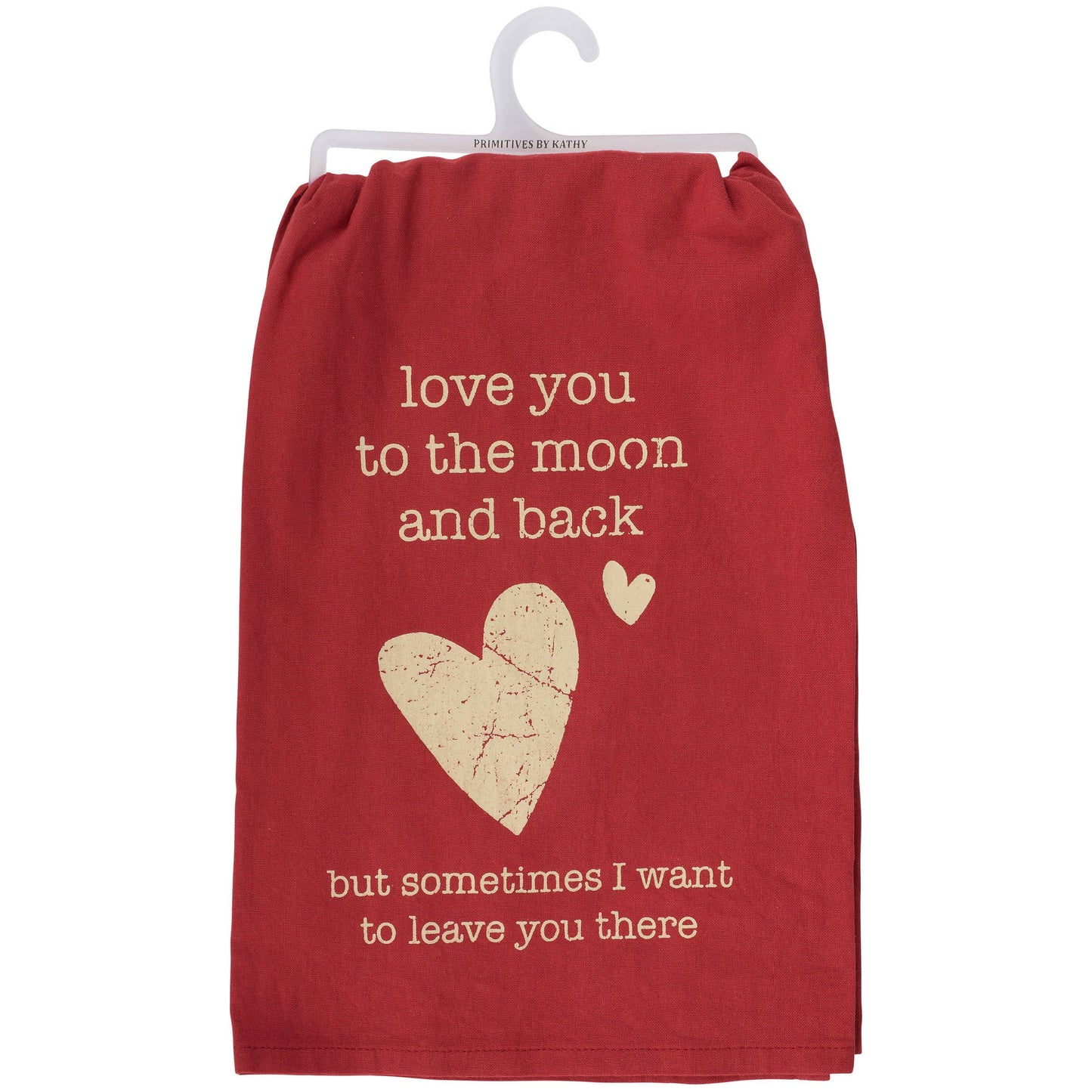 Love You But Leave You Kitchen Towel