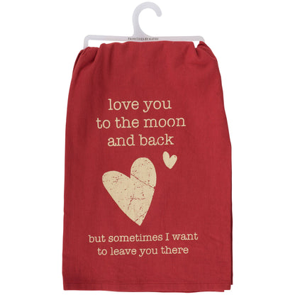 Love You But Leave You Kitchen Towel