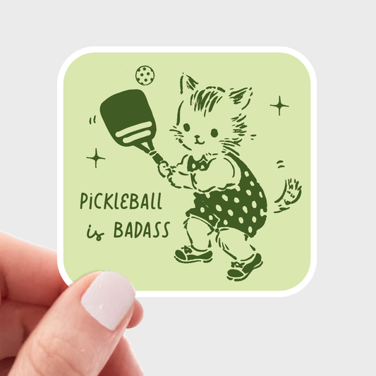 Pickleball is Badass Sticker