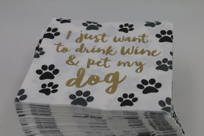 Cocktail Foil Funny Napkins | Drink Wine and Pet My Dog