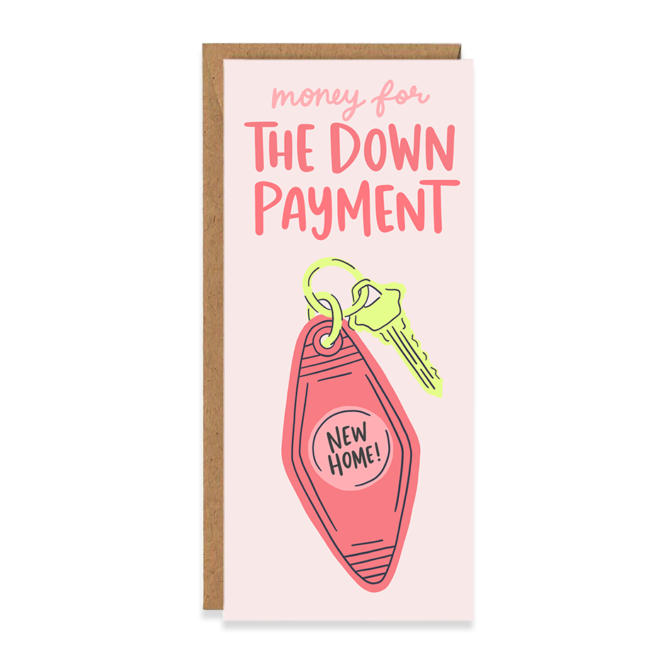 Money for The Down Payment New Home Money Holder Card