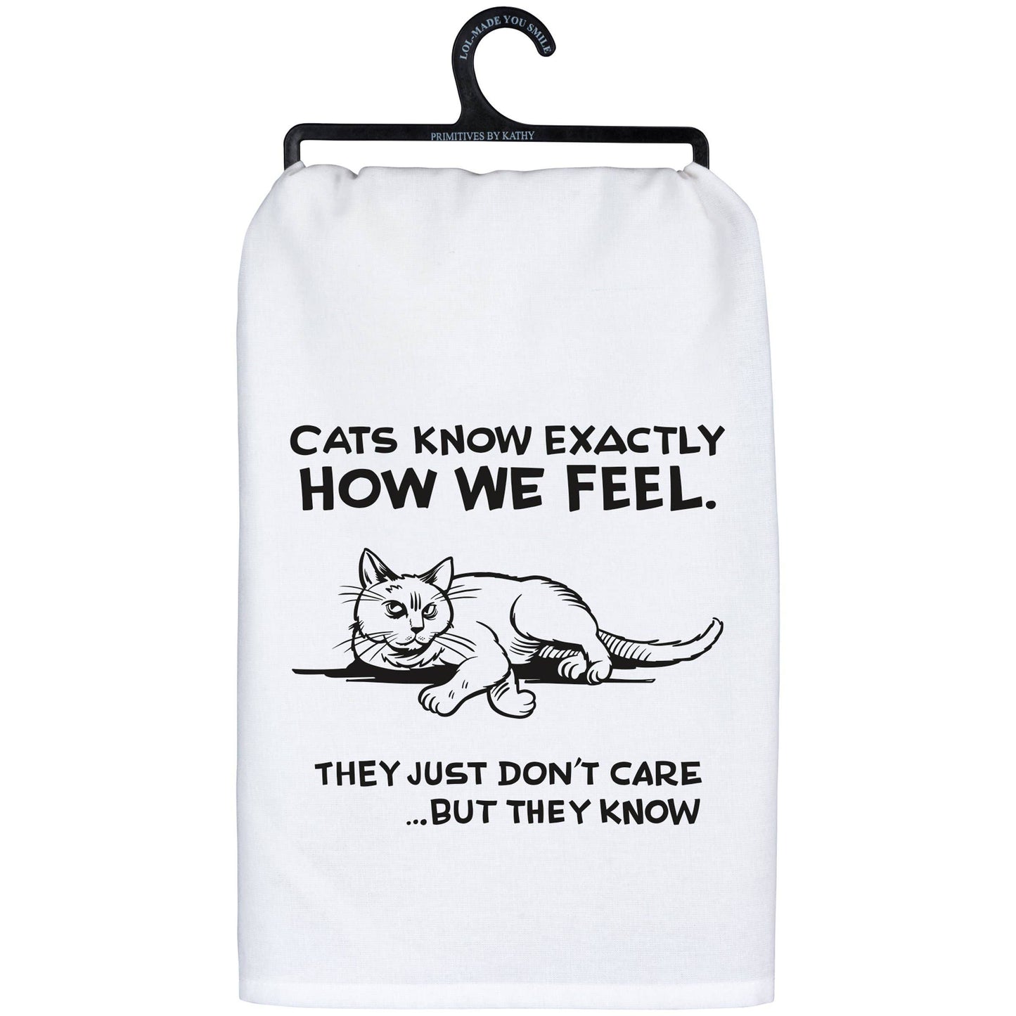 Cats Know How We Feel Kitchen Towel