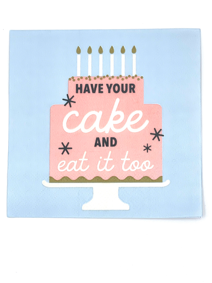 Funny Cocktail Napkins | Have Your Cake