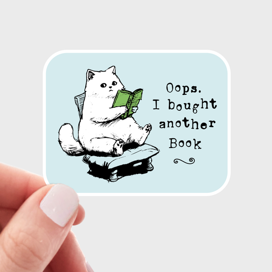 Oops I Bought Another Book Sticker
