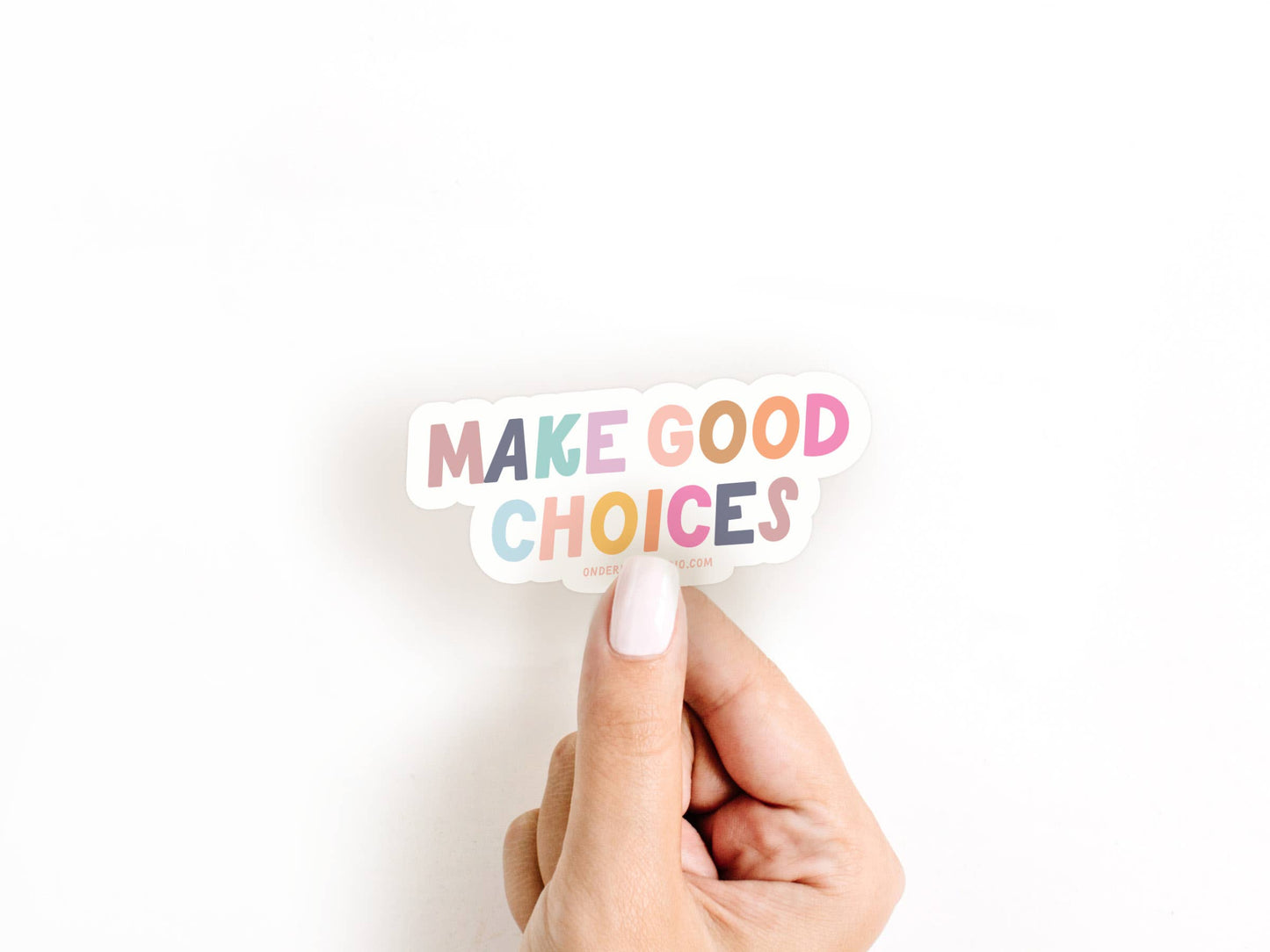 Make Good Choices Sticker